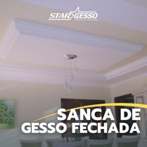 SANCA DE GESSO FECHADA